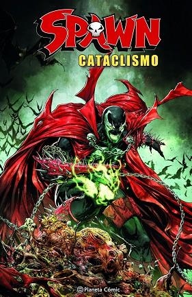 Spawn: Cataclismo | 9788411610803 | McFarlane, Todd | Librería Castillón - Comprar libros online Aragón, Barbastro