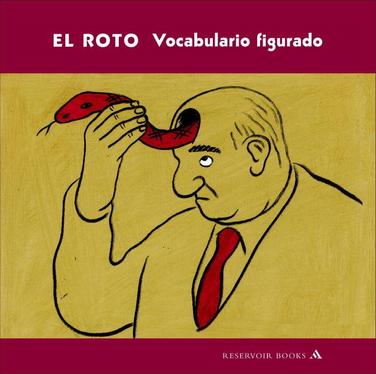 VOCABULARIO FIGURADO | 9788439720133 | El Roto | Librería Castillón - Comprar libros online Aragón, Barbastro