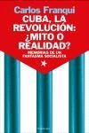 CUBA LA REVOLUCION : ¿ MITO O REALIDAD ? | 9788483077252 | FRANQUI, CARLOS | Librería Castillón - Comprar libros online Aragón, Barbastro