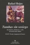 TUMBAS SIN SOSIEGO (34 PREMIO ANAGRAMA DE ENSAYO) | 9788433962409 | ROJAS, RAFAEL | Librería Castillón - Comprar libros online Aragón, Barbastro