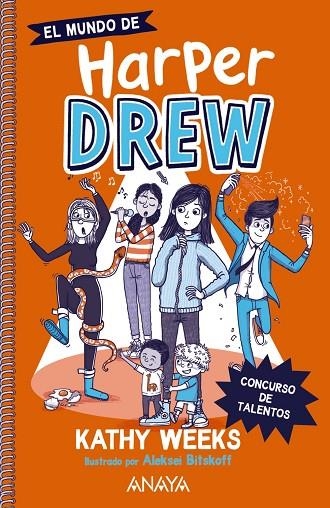 El mundo de Harper Drew. Concurso de talentos | 9788414335659 | Weeks, Kathy | Librería Castillón - Comprar libros online Aragón, Barbastro