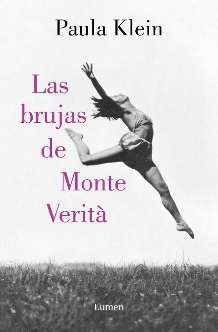 Las brujas de Monte Verità | 9788426428400 | Paula Klein | Librería Castillón - Comprar libros online Aragón, Barbastro