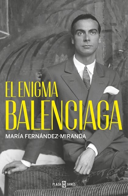 El enigma Balenciaga | 9788401032233 | María FernándezMiranda | Librería Castillón - Comprar libros online Aragón, Barbastro