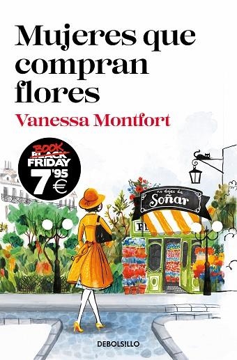 Mujeres que compran flores (edición Black Friday) | 9788466373975 | Montfort, Vanessa | Librería Castillón - Comprar libros online Aragón, Barbastro