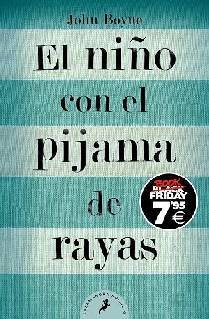 El niño con el pijama de rayas (edición Black Friday) | 9788419468024 | John Boyne | Librería Castillón - Comprar libros online Aragón, Barbastro