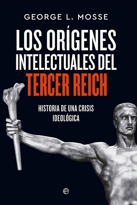 Orígenes intelectuales del Tercer Reich | 9788413846538 | L. Mosse, George | Librería Castillón - Comprar libros online Aragón, Barbastro