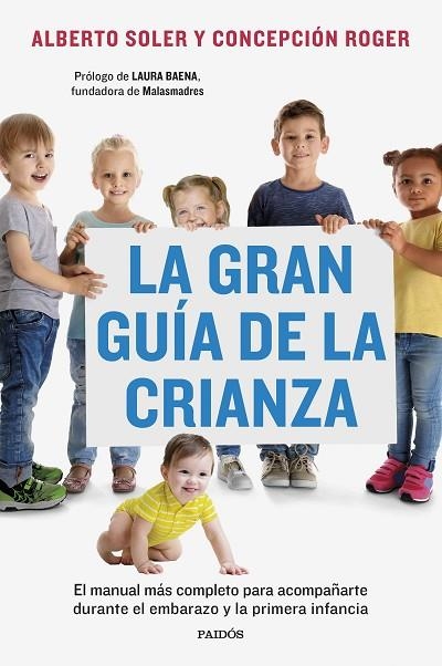 La gran guía de la crianza | 9788449341502 | Soler Sarrió, Alberto ; Roger Sánchez, Concepción | Librería Castillón - Comprar libros online Aragón, Barbastro