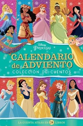 Princesas. Calendario de Adviento | 9788418940262 | Disney | Librería Castillón - Comprar libros online Aragón, Barbastro