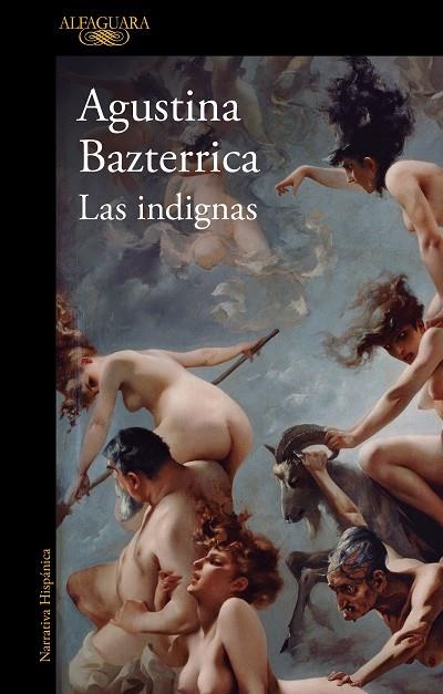 Las indignas | 9788420477169 | Agustina Bazterrica | Librería Castillón - Comprar libros online Aragón, Barbastro