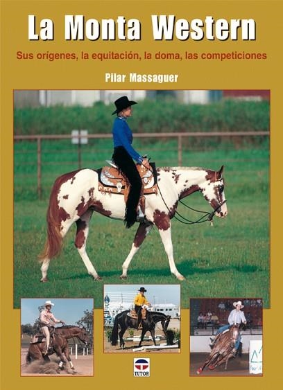 LA MONTA WESTERN | 9788479025694 | Masaguer, Pilar | Librería Castillón - Comprar libros online Aragón, Barbastro