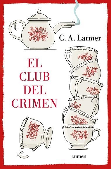 El Club del Crimen | 9788426426499 | C.A. Larmer | Librería Castillón - Comprar libros online Aragón, Barbastro