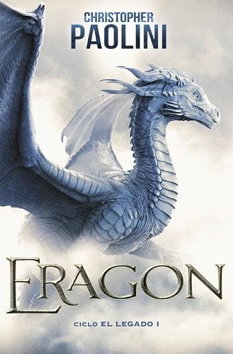 Eragon (Ciclo El Legado 1) | 9788418850424 | Christopher Paolini | Librería Castillón - Comprar libros online Aragón, Barbastro