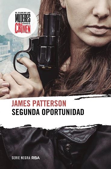 Segunda oportunidad | 9788411324045 | Patterson, James | Librería Castillón - Comprar libros online Aragón, Barbastro