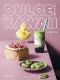 Dulce kawaii | 9788419483324 | Ventura, Ai | Librería Castillón - Comprar libros online Aragón, Barbastro