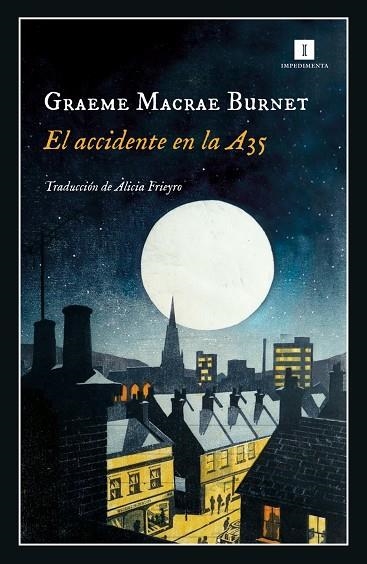 El accidente en la A35 | 9788419581235 | Burnet, Graeme Macrae | Librería Castillón - Comprar libros online Aragón, Barbastro