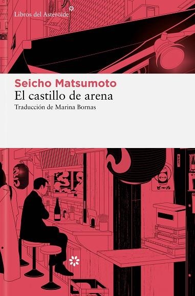 El castillo de arena | 9788419089687 | Matsumoto, Seicho | Librería Castillón - Comprar libros online Aragón, Barbastro