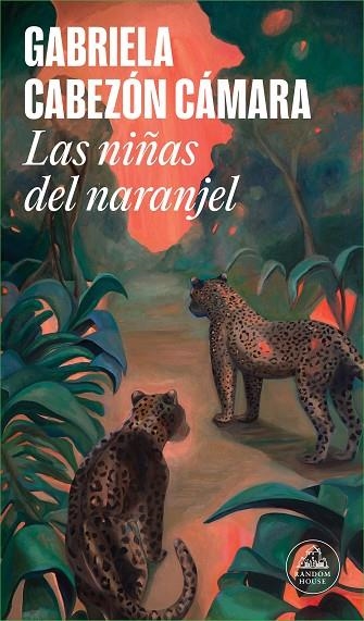 Las niñas del naranjel | 9788439742630 | Gabriela Cabezón Cámara | Librería Castillón - Comprar libros online Aragón, Barbastro