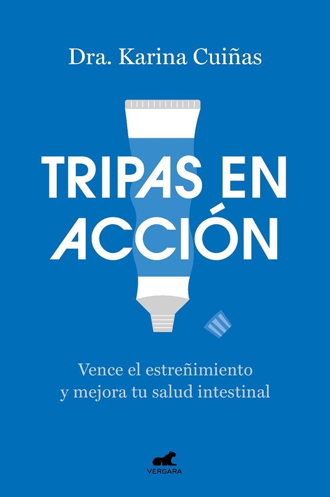 Tripas en acción | 9788419248824 | Dra. Karina Cuiñas | Librería Castillón - Comprar libros online Aragón, Barbastro