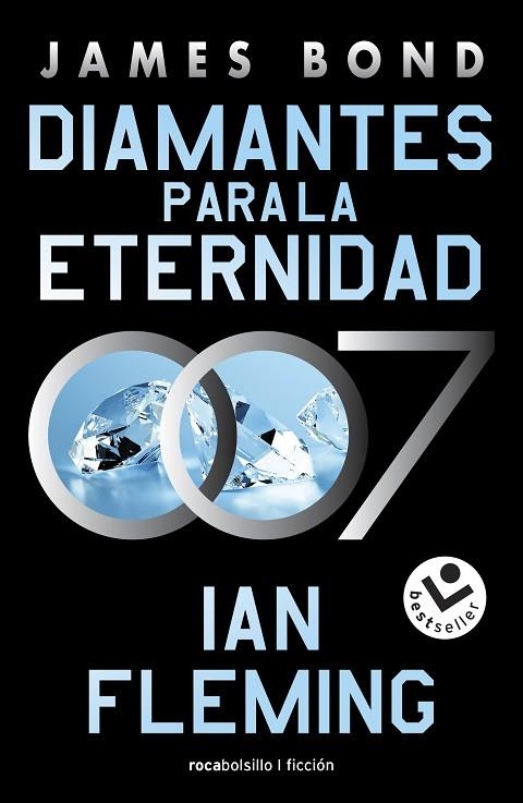 Diamantes para la eternidad (James Bond, agente 007 4) | 9788419498137 | Ian Fleming | Librería Castillón - Comprar libros online Aragón, Barbastro