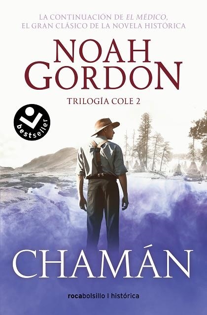 Chamán (Trilogía de la familia Cole 2) | 9788419498045 | Noah Gordon | Librería Castillón - Comprar libros online Aragón, Barbastro