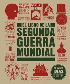 El libro de la Segunda Guerra Mundial | 9788446052418 | VV.AA. | Librería Castillón - Comprar libros online Aragón, Barbastro