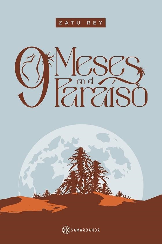 9 meses en el paraíso | 9788418720475 | Rey, Zatu | Librería Castillón - Comprar libros online Aragón, Barbastro