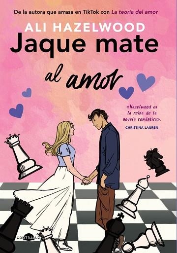 Jaque mate al amor | 9788418945465 | Hazelwood, Ali | Librería Castillón - Comprar libros online Aragón, Barbastro