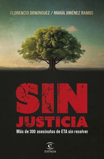 Sin justicia | 9788467070934 | Domínguez, Florencio/Jiménez Ramos, María | Librería Castillón - Comprar libros online Aragón, Barbastro