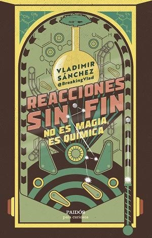 Reacciones sin fin | 9788449341595 | Sánchez, Vladimir | Librería Castillón - Comprar libros online Aragón, Barbastro