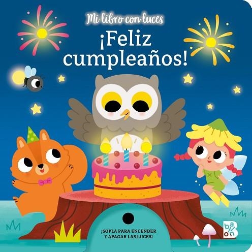 MI LIBRO CON LUCES-¡FELIZ CUMPLEAÑOS! | 9789403233833 | BALLON | Librería Castillón - Comprar libros online Aragón, Barbastro