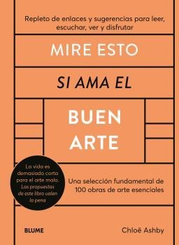 Mire esto si ama el buen arte | 9788419785176 | Ashby, Chloë | Librería Castillón - Comprar libros online Aragón, Barbastro