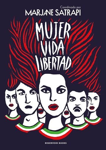 Mujer Vida Libertad | 9788419437495 | Marjane Satrapi | Librería Castillón - Comprar libros online Aragón, Barbastro