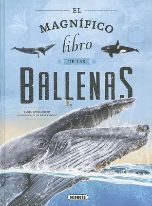 El magnífico libro de las ballenas | 9788467799156 | García Nieto, Eliseo | Librería Castillón - Comprar libros online Aragón, Barbastro