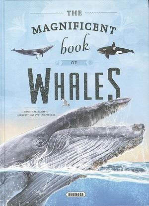 The magnificent book of whales | 9788411960045 | García Nieto, Eliseo | Librería Castillón - Comprar libros online Aragón, Barbastro