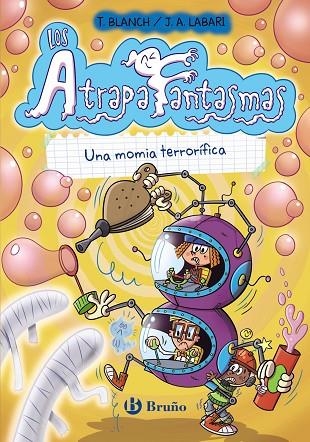 Los Atrapafantasmas, 5. Una momia terrorífica | 9788469668504 | Blanch, Teresa | Librería Castillón - Comprar libros online Aragón, Barbastro