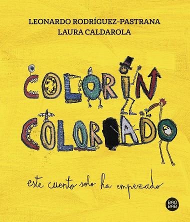 Colorín Colorado | 9788408279303 | Caldarola, Laura ; Rodríguez-Pastrana Caldarola, Leonardo | Librería Castillón - Comprar libros online Aragón, Barbastro