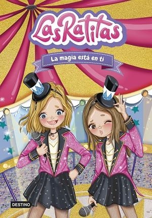 Las Ratitas 10. La magia está en ti | 9788408276968 | Las Ratitas | Librería Castillón - Comprar libros online Aragón, Barbastro