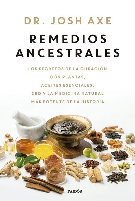 Remedios ancestrales | 9788449341618 | Axe, Josh | Librería Castillón - Comprar libros online Aragón, Barbastro