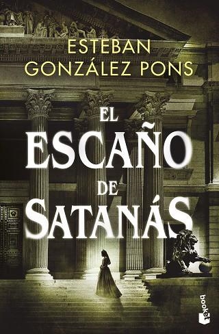 El escaño de Satanás | 9788467071375 | González Pons, Esteban | Librería Castillón - Comprar libros online Aragón, Barbastro