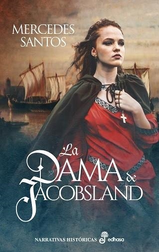 La dama de Jacobsland | 9788435064095 | Santos, Mercedes | Librería Castillón - Comprar libros online Aragón, Barbastro