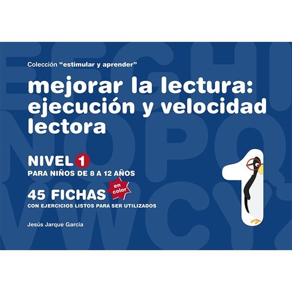 Mejorar la lectura. Ejecución y velocidad lectora. Nivel 1 | 9788498963601 | Jarque García, Jesús | Librería Castillón - Comprar libros online Aragón, Barbastro