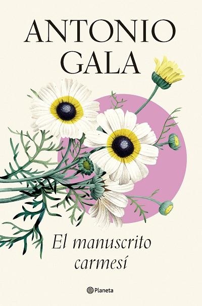 El manuscrito carmesí | 9788408276630 | Gala, Antonio | Librería Castillón - Comprar libros online Aragón, Barbastro