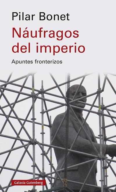 Náufragos del imperio | 9788419392305 | Bonet, Pilar | Librería Castillón - Comprar libros online Aragón, Barbastro