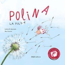 Polina, la pulga | 9788498717228 | Rodríguez Gancedo, Leticia | Librería Castillón - Comprar libros online Aragón, Barbastro