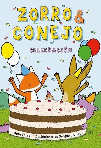 ZORRO Y CONEJO 03 | 9788467964363 | FERRY, BETH ; DUDÁS, GERGELY | Librería Castillón - Comprar libros online Aragón, Barbastro