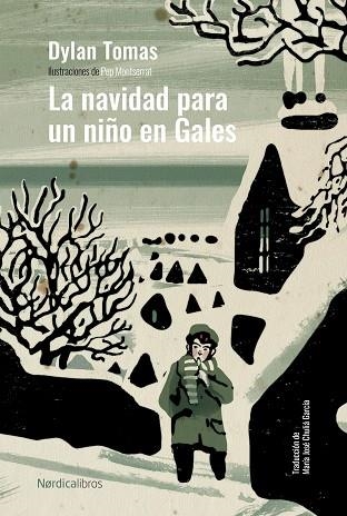 La Navidad para un niño en Gales | 9788419320537 | Thomas, Dylan | Librería Castillón - Comprar libros online Aragón, Barbastro