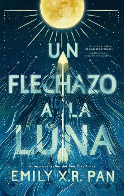 Un flechazo a la luna | 9788417854911 | Pan, Emily X.R. | Librería Castillón - Comprar libros online Aragón, Barbastro