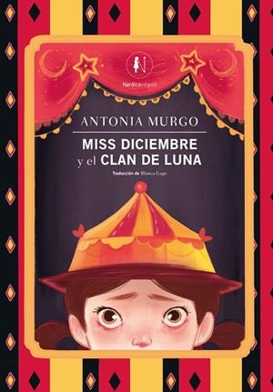 Miss Diciembre y el clan de Luna | 9788419735461 | Murgo, Antonia | Librería Castillón - Comprar libros online Aragón, Barbastro