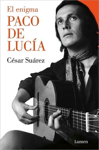 El enigma Paco de Lucía | 9788426426437 | César Suárez | Librería Castillón - Comprar libros online Aragón, Barbastro