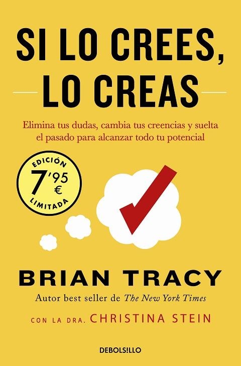 Si lo crees, lo creas (Campaña edición limitada) | 9788466374033 | Tracy, Brian | Librería Castillón - Comprar libros online Aragón, Barbastro